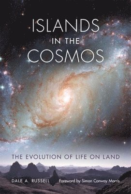 bokomslag Islands in the Cosmos: The Evolution of Life on Land