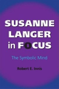 bokomslag Susanne Langer in Focus