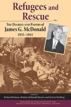 James G. McDonald, Richard Breitman, Barbara McDonald Stewart, Severin Hochberg - Refugees and Rescue, Inbunden