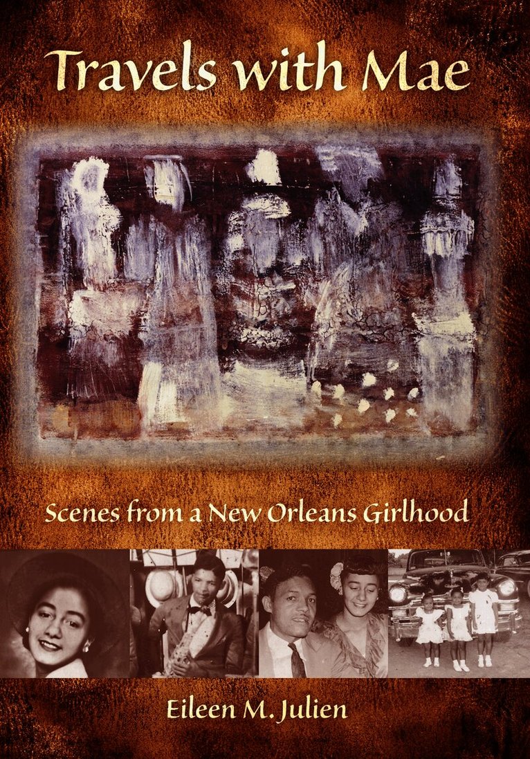 Eileen M. Julien - Travels with Mae, Inbunden