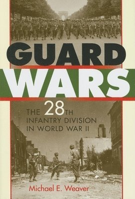 Michael E. Weaver, Michael E Weaver - Guard Wars, Inbunden