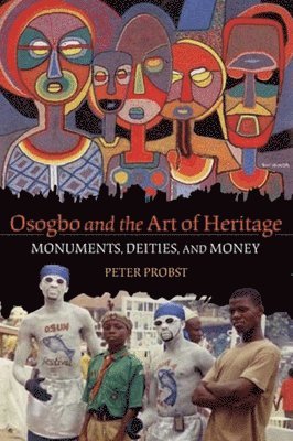 bokomslag Osogbo and the Art of Heritage