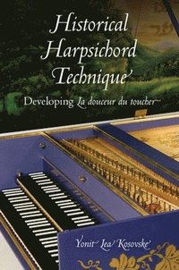 bokomslag Historical Harpsichord Technique