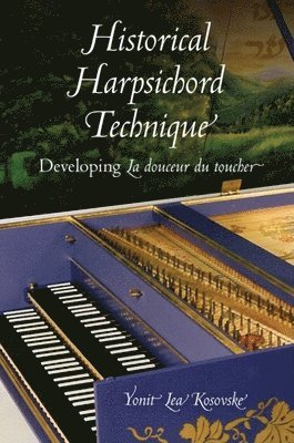 Historical Harpsichord Technique 1