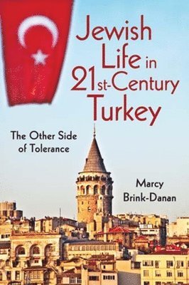 Jewish Life in Twenty-First-Century Turkey 1