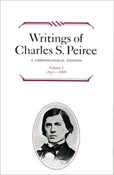 Charles S. Peirce, Edward C. Moore - Writings of Charles S. Peirce: a Chronological Edition, Volume 1, Inbunden