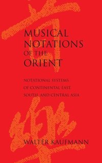 bokomslag Musical Notations of the Orient