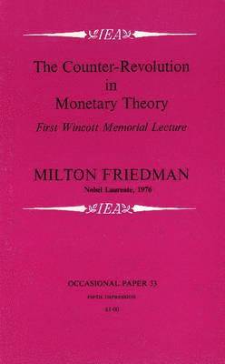 Counter-revolution in Monetary Theory 1