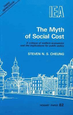 The Myth of Social Cost 1