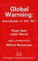 Roger Bate, Julian Morris - Global Warming, Häftad