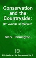 Mark Pennington - Conservation and the Countryside, Häftad