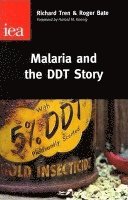 Malaria and the DDT Story 1