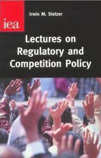 bokomslag Lectures on Regulatory and Competition Policy