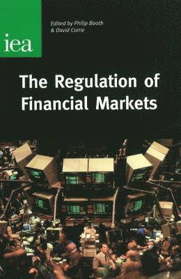 bokomslag The Regulation of Financial Markets