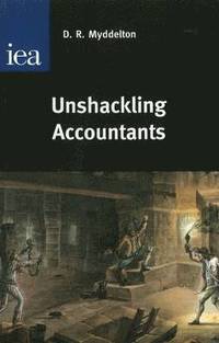 bokomslag Unshackling Accountants