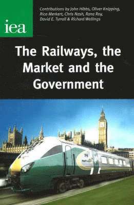 The Railways, the Market and the Government 1