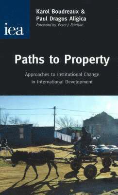 Peter J. Boettke - Paths to Property, Häftad