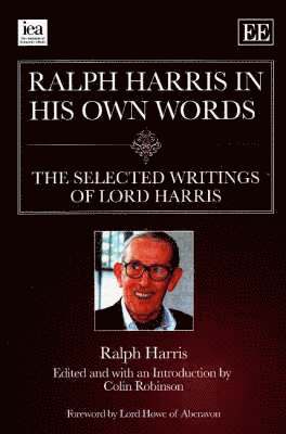 Ralph Harris in His Own Words 1