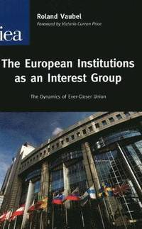 bokomslag European Institutions as an Interest Group