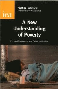 bokomslag New Understanding of Poverty