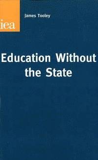 bokomslag Education without the State