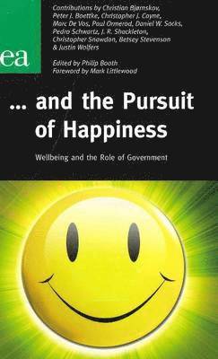 Helen Johns, Paul Ormerod, Philip Booth - ... And the Pursuit of Happiness, Häftad
