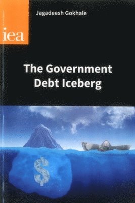 The Government Debt Iceberg 1