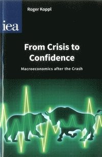 bokomslag From Crisis to Confidence