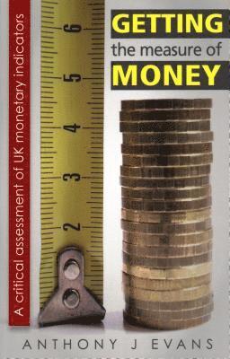 Getting the Measure of Money 1