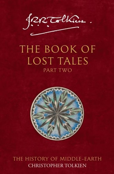 bokomslag Book of Lost Tales - Volume 2