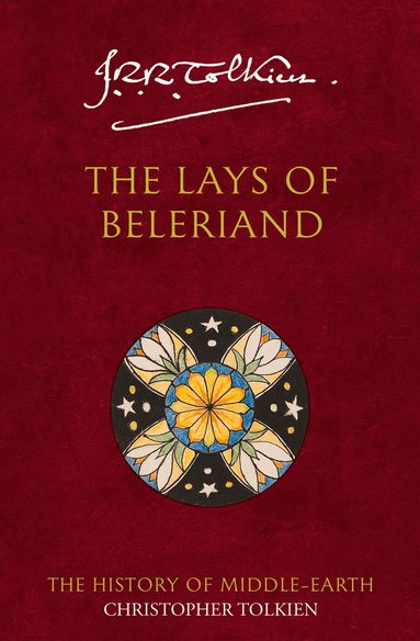 Christopher Tolkien - Lays of Beleriand, Häftad