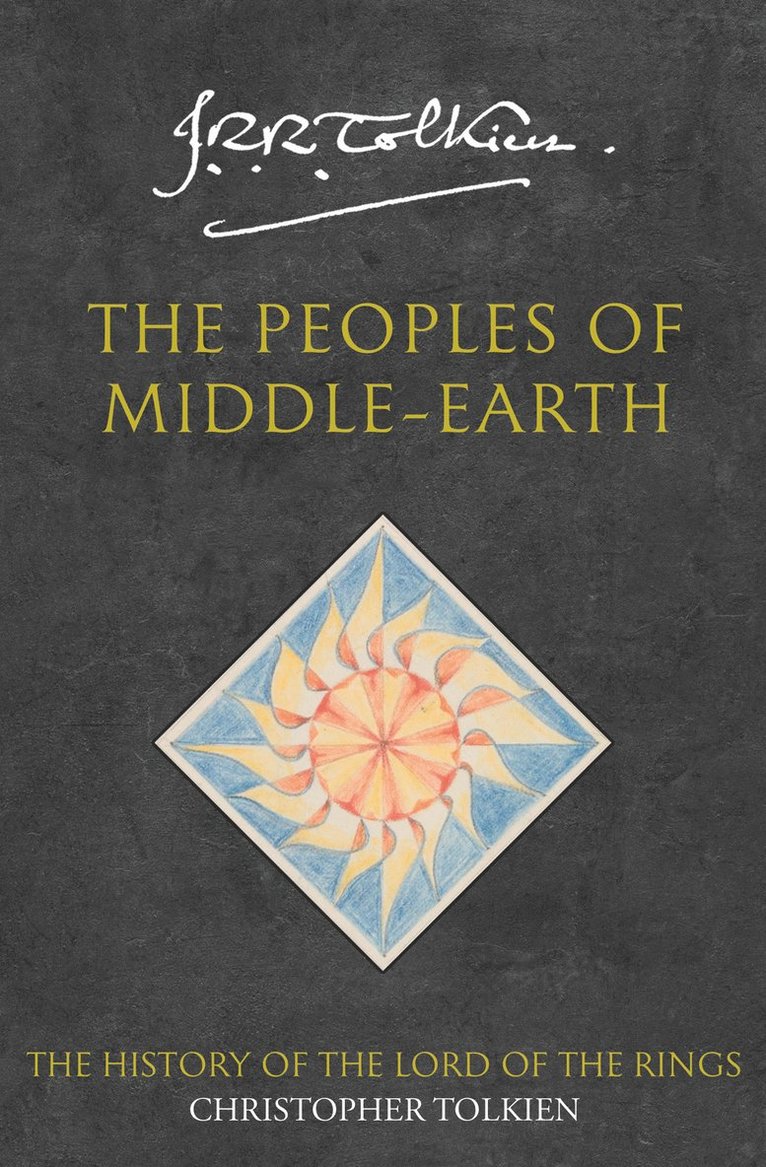 The Peoples of Middle-earth 1