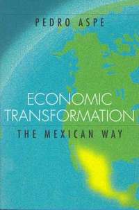 bokomslag Economic Transformation the Mexican Way