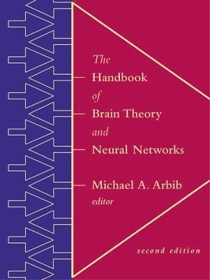 The Handbook of Brain Theory and Neural Networks 1