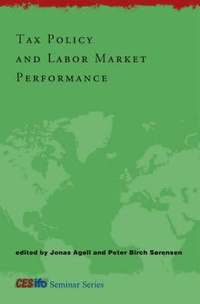 bokomslag Tax Policy and Labor Market Performance