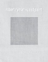 Suzanne P. Hudson - Robert Ryman, Inbunden