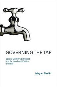 bokomslag Governing the Tap