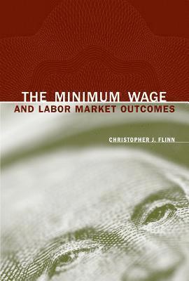 bokomslag The Minimum Wage and Labor Market Outcomes