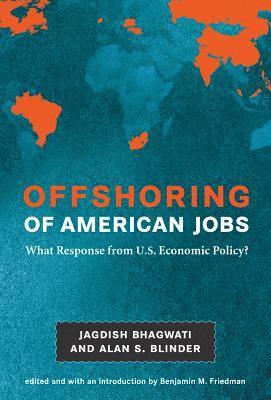bokomslag Offshoring of American Jobs