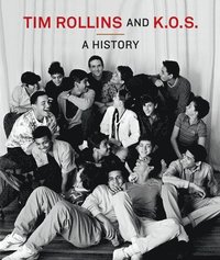 bokomslag Tim Rollins and K.O.S.
