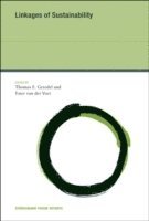 Thomas E. Graedel, Ester van der Voet - Linkages of Sustainability, Inbunden