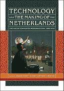 Technology and the Making of the Netherlands 1