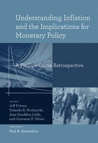 bokomslag Understanding Inflation and the Implications for Monetary Policy