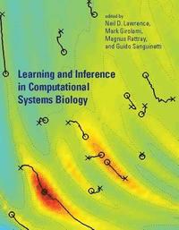 bokomslag Learning and Inference in Computational Systems Biology