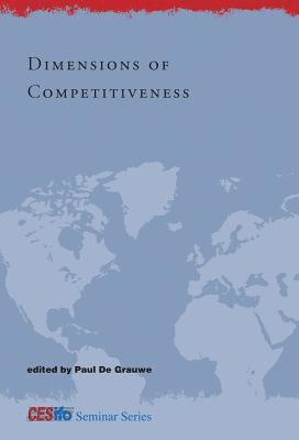 Paul De Grauwe - Dimensions of Competitiveness, Inbunden
