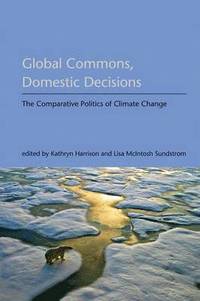 bokomslag Global Commons, Domestic Decisions
