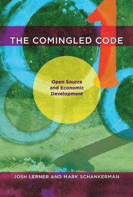 Josh Lerner, Mark Schankerman - Comingled Code, Inbunden