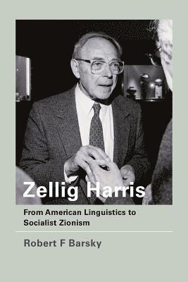 Robert F Barsky - Zellig Harris, Inbunden