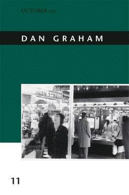 Alex Kitnick - Dan Graham, Inbunden