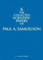 bokomslag The Collected Scientific Papers of Paul A. Samuelson: Volume 6